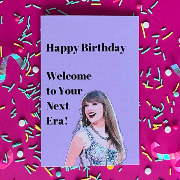 Happy Birthday - Welcome to Your Next Era!